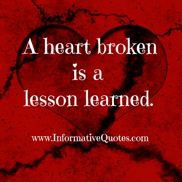 When Someone Broke Your Heart Informative Quotes