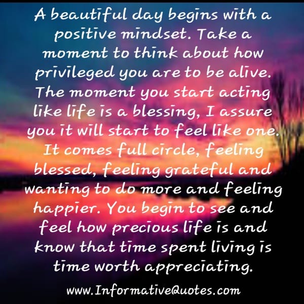 A beautiful day begins with a positive mindset
