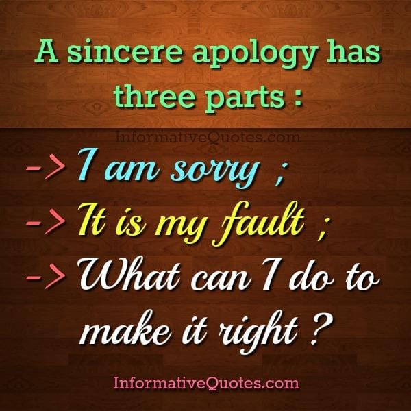 A sincere apology has three parts