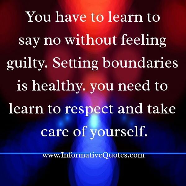 Always say no without feeling guilty