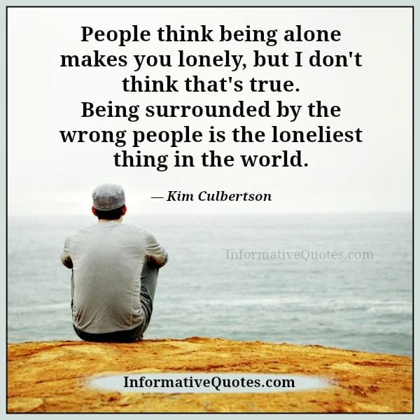 Being surrounded by the wrong people in life