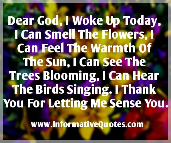 Dear God! Thank you for letting me sense you