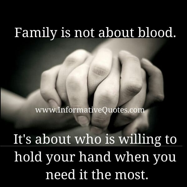 Family is not about Blood