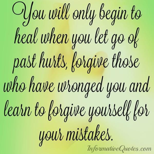 Forgive those who have wronged you