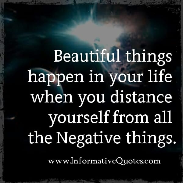 How beautiful things happen in your life?