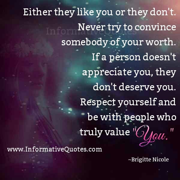 If a person doesn't appreciate you