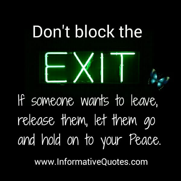 If someone wants to leave you