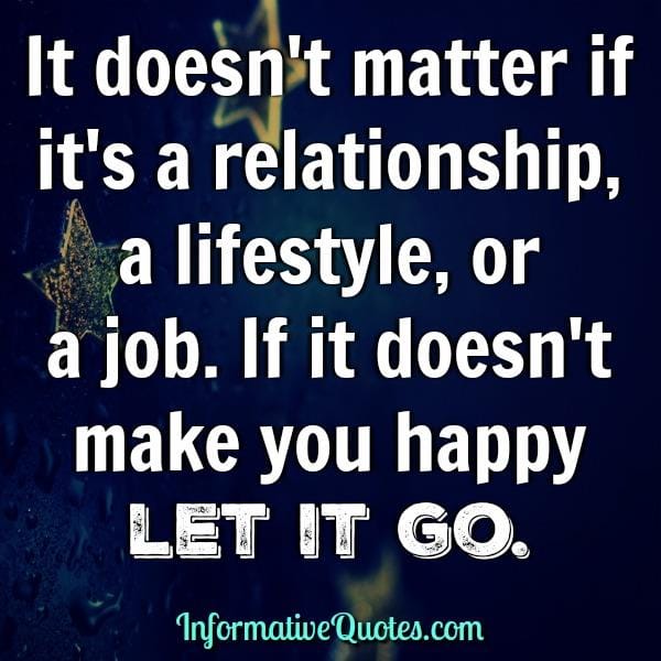 If something doesn't make you happy