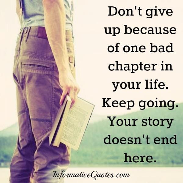 If you had one bad chapter in your life
