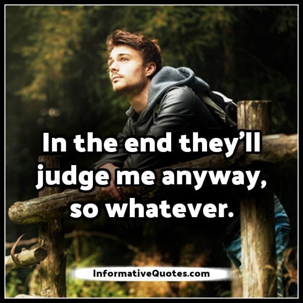 Be true to yourself & try not to judge others