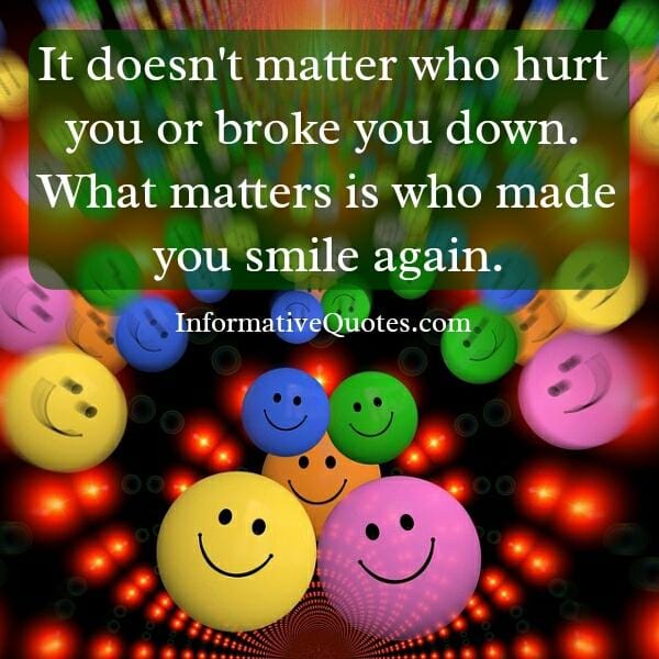 It doesn't matter who hurt you in life