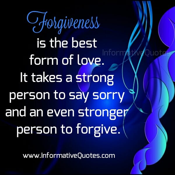 It takes a strong person to say Sorry