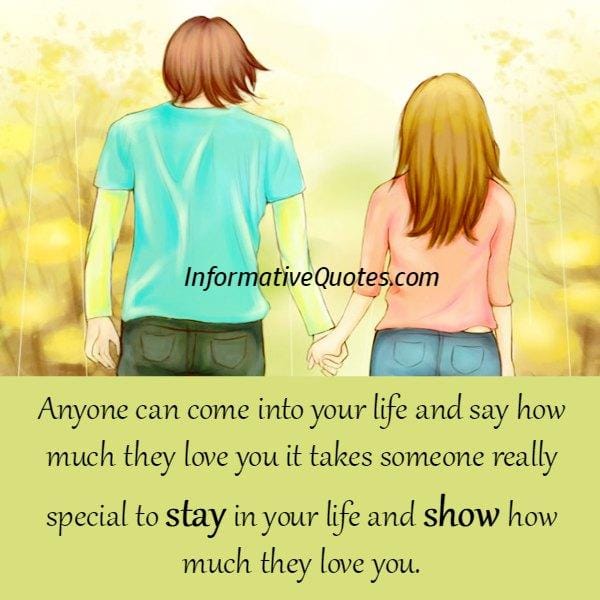 It takes someone really special to stay in your life