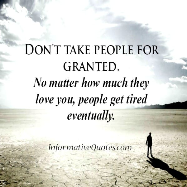 No matter how much people love you