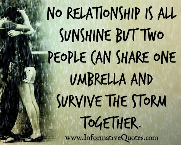 No relationship is all sunshine