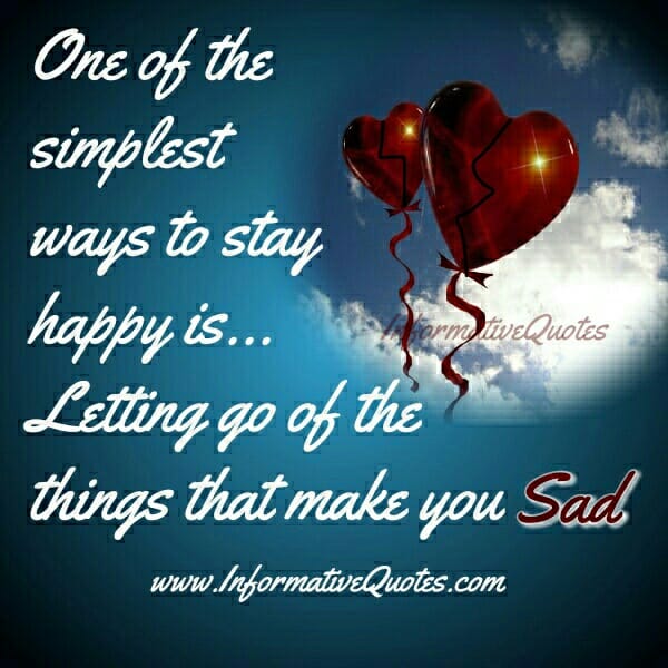 One of the simplest ways to stay Happy