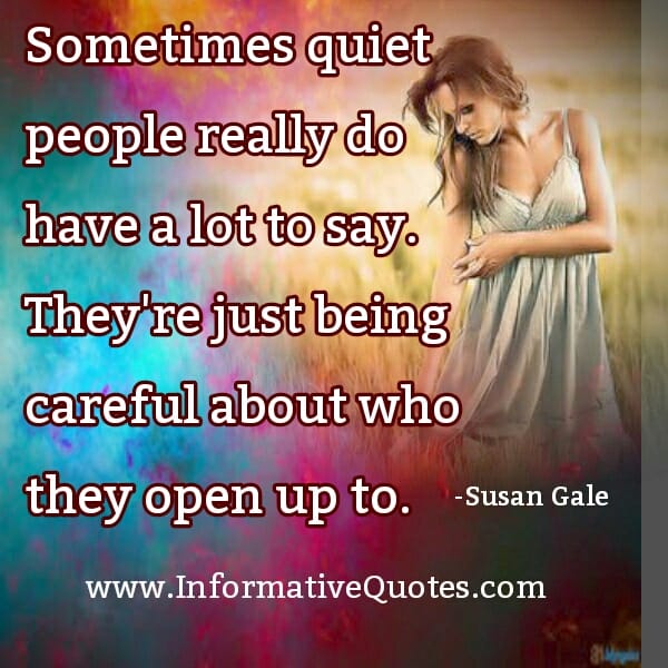 Quiet people really do have a lot to say