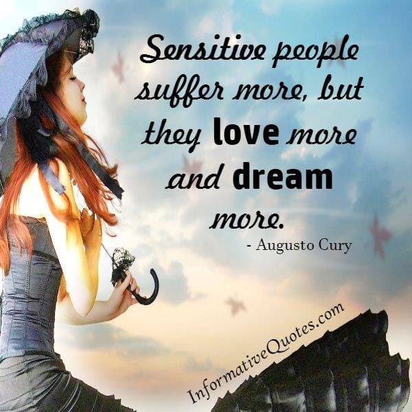 Sensitive people suffer more