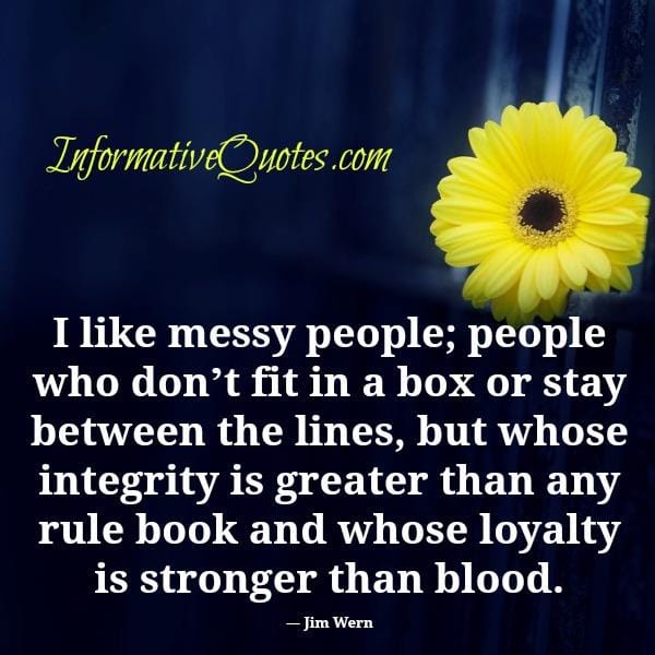 Someone whose loyalty is stronger than blood