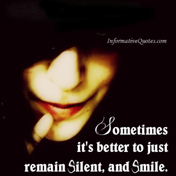 Sometimes it's better to just remain silent