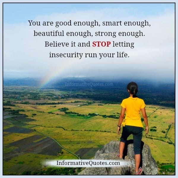 Stop letting insecurity run your life