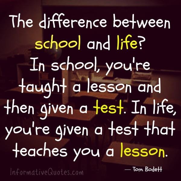 The difference between school & life in school