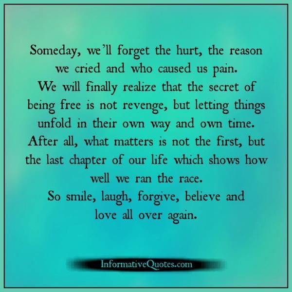 The secret of being free is not revenge
