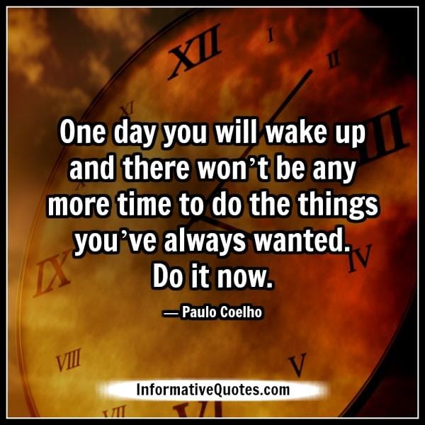 The things you have always wanted to do in life