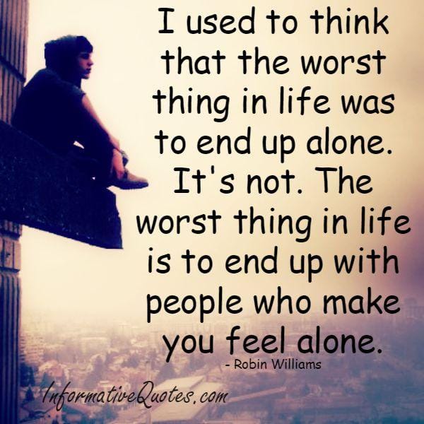 The worst thing happening in life