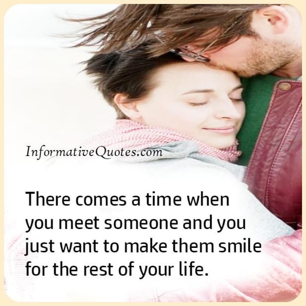 There comes a time when you meet someone