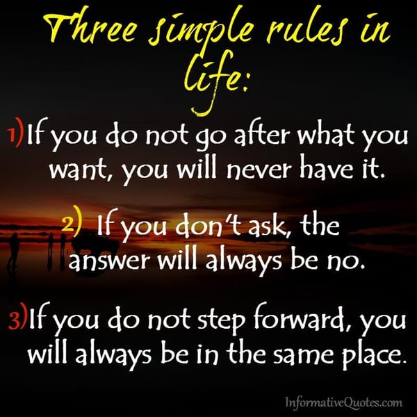 Three simple rules in life