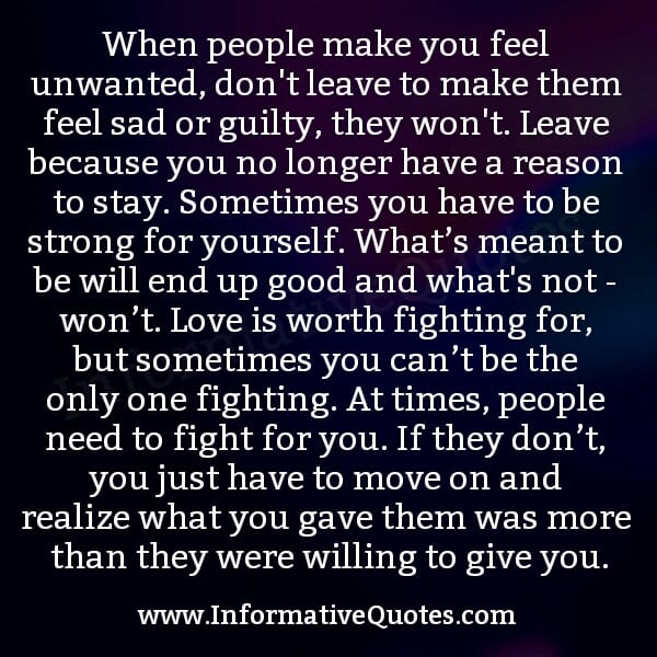 When people make you feel unwanted