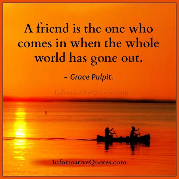 When the whole world has gone out