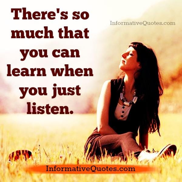 When you just listen to someone
