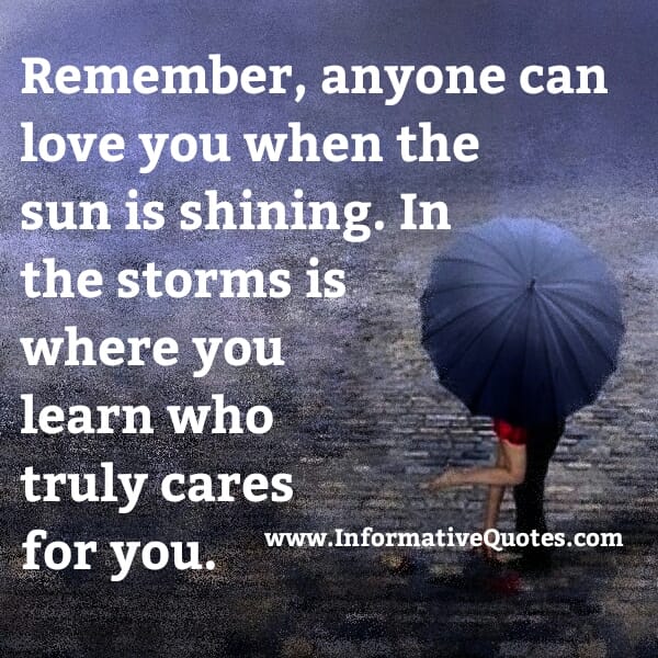 When you know who truly cares for you
