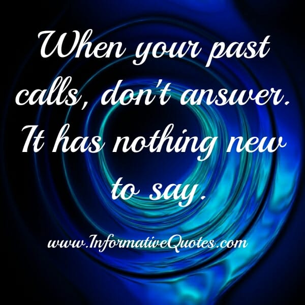 When your past gives you a call