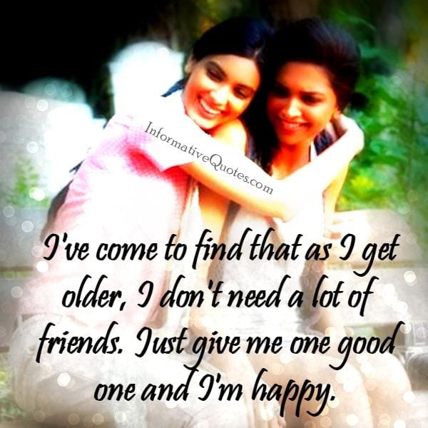 You don't need a lot of friends