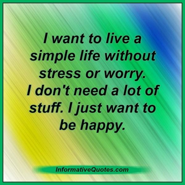 You don't need a lot of stuff in life