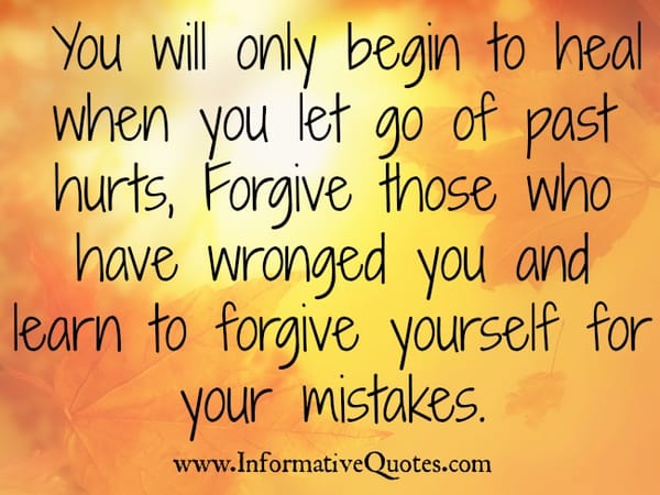 You will only begin to heal