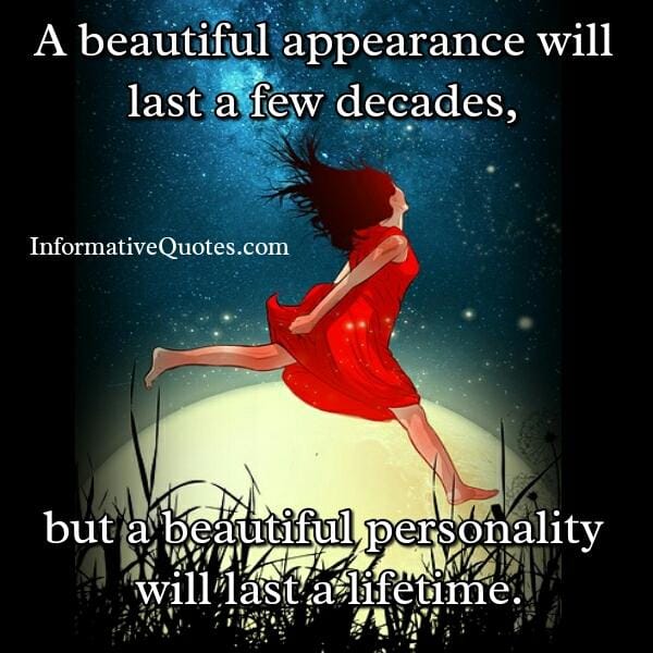 A beautiful appearance will last a few decades
