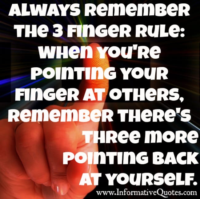 Always remember the 3 Finger Rule
