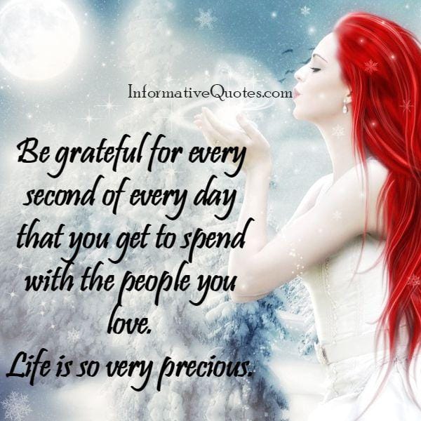 Be grateful for every second of every day