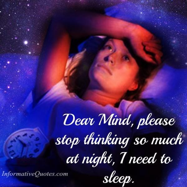 Dear Mind, please stop thinking so much