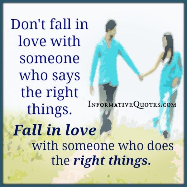 Don't fall in love with someone who says the right things