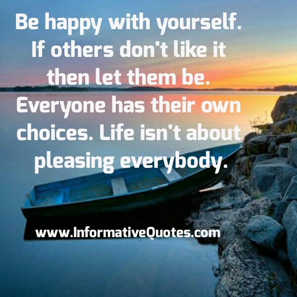 Everyone has their own choices