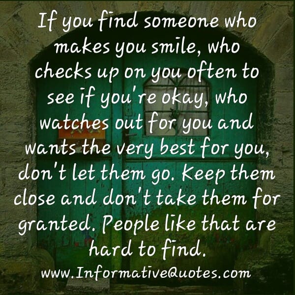 If you find someone who checks up on you often