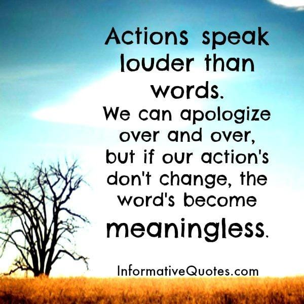 If our actions don't change, the words become meaningless