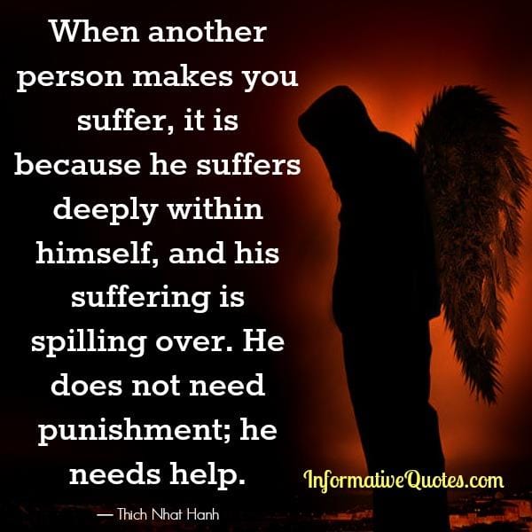 When another person makes you suffer