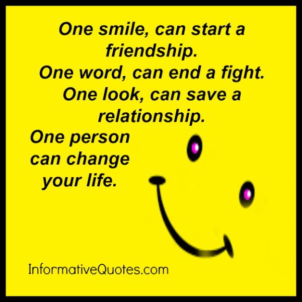 One person can change your life - Informative Quotes