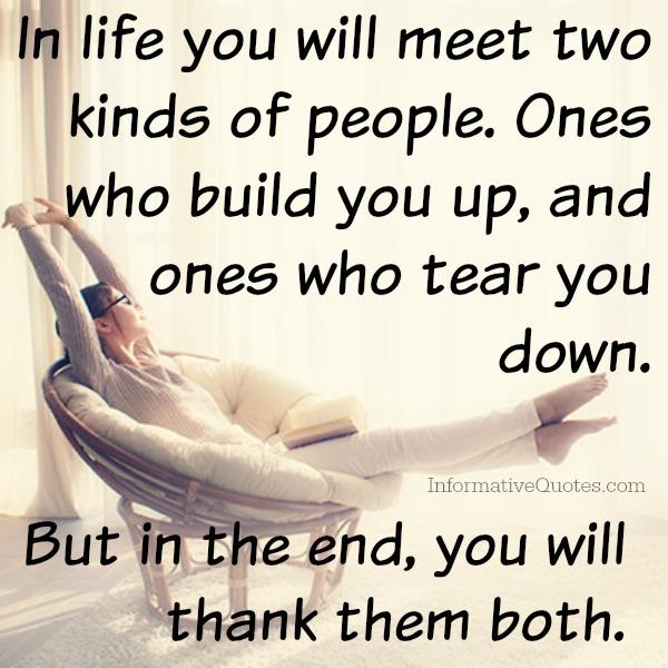 People who tear you down Informative Quotes